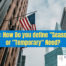 H-2B: How Do you define "Seasonal" or "Temporary" Need?