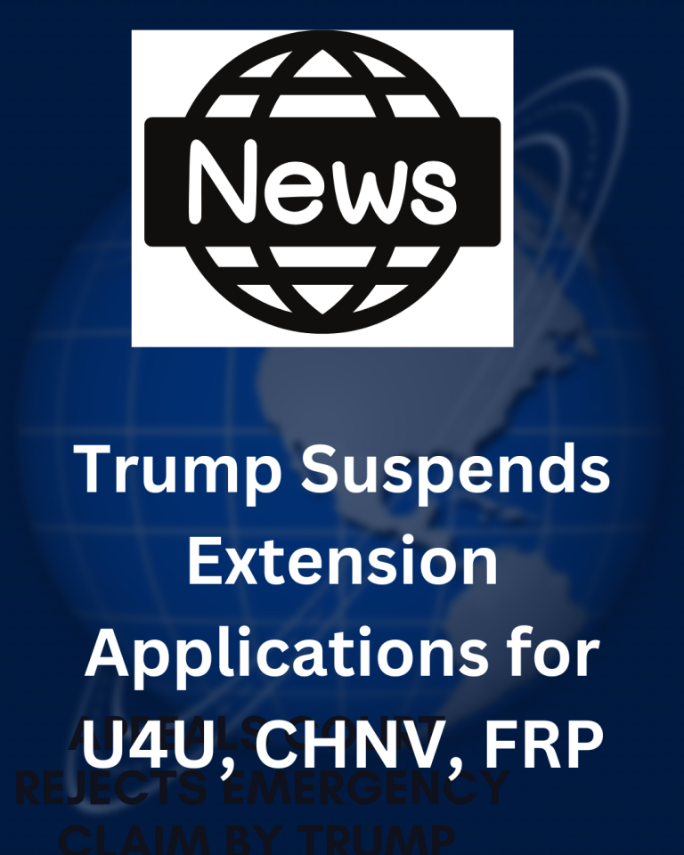 tRUMP SUSPENS EXTENSION APPLICATIONS FOR U4U, CHNV, FRP