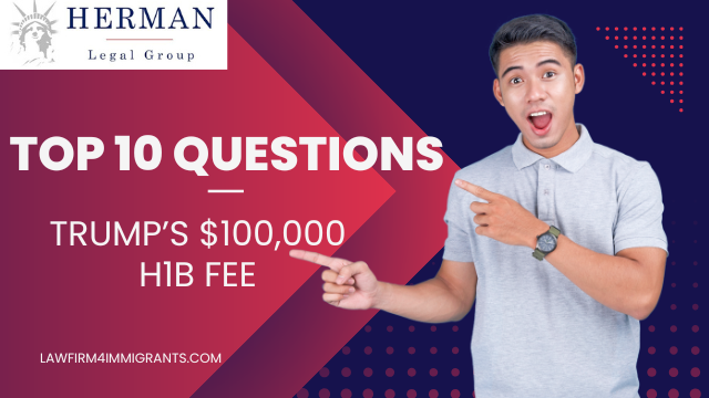 Top Questions on New H1B $100,000 Fee by Trump