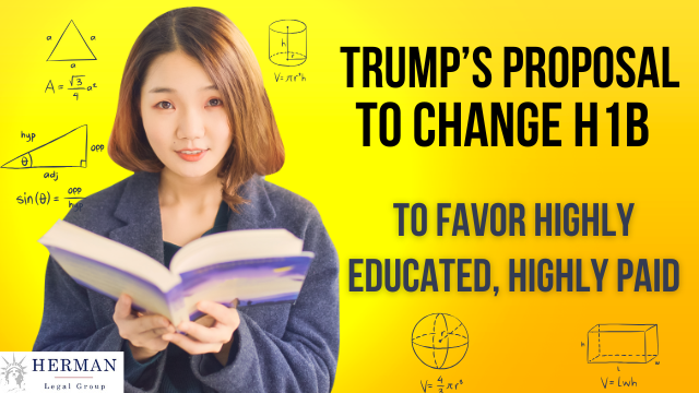 Trump proposes change to H1b lottery to favor highly skilled, highly paid
