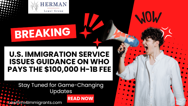H-1B visa fee guidance announced October 2025.”