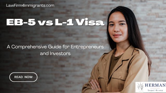 what is difference between eB-5 and L-1 visa? guide for investors and entrepreneurs