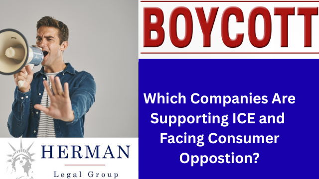 which companies are facing boycotts and consumer opposition due to support for ICE and Trump's aggressive immigration enforcement policies. by richard t. herman