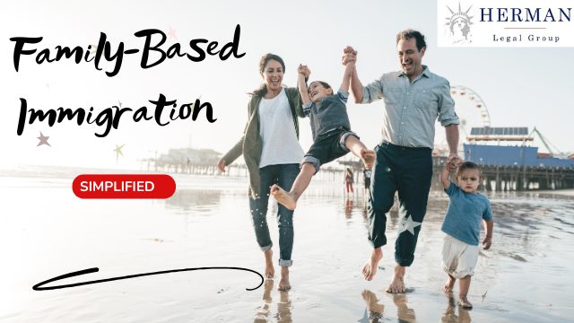 guide to family-based immigration. simplified. october 2025. by richard t. herman