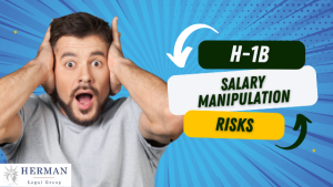 H-1B Salary Manipulation Risks: How USCIS May Detect Gaming Under the New Lottery System 1 H-1B salary manipulation risks