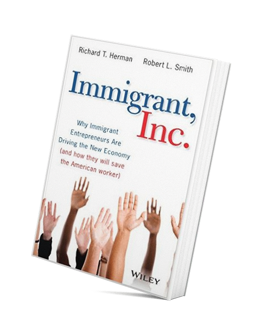 Why Trust Richard T. Herman 4 Immigrant, Inc. book by Richard T. Herman and Robert L. Smith